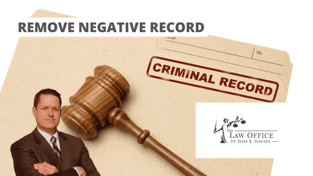 How to Remove Negative Items from Your Criminal Record
